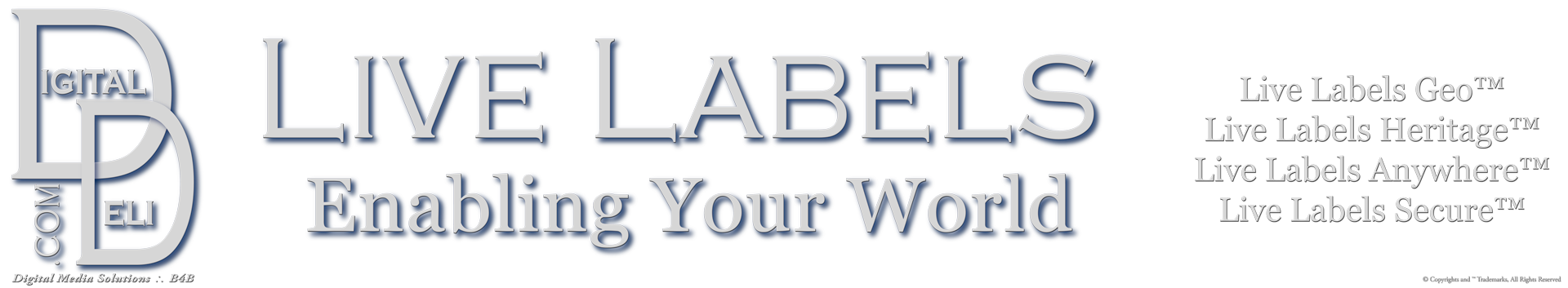 Live Labels™ Enabling Your World